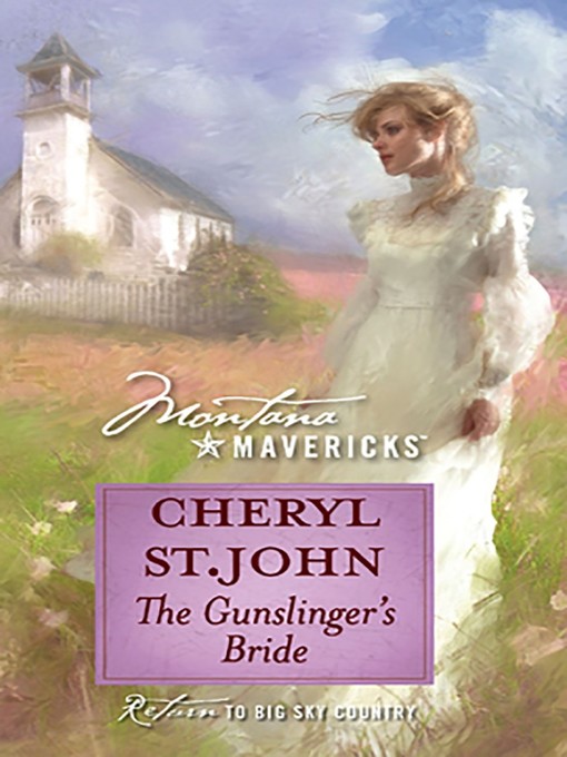 Title details for The Gunslinger's Bride by Cheryl St.John - Wait list